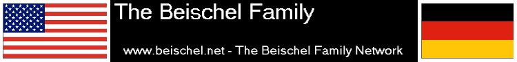 Beischel Family Web Site banner with flags of the United States and Germany